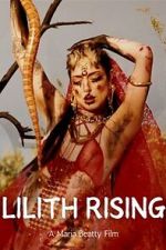 Watch Lilith Rising Movie4k