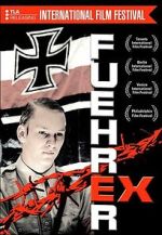 Watch Fhrer Ex Movie4k