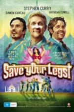 Watch Save Your Legs Movie4k