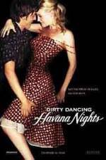 Watch Dirty Dancing: Havana Nights Movie4k