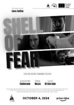 Watch Shell of Fear Movie4k