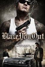 Watch Blaze You Out Movie4k