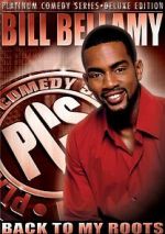Watch Bill Bellamy: Back to My Roots (TV Special 2005) Movie4k