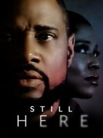 Watch Still Here Movie4k