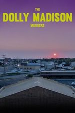 Watch The Dolly Madison Murders Movie4k