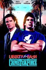 Watch Liberty & Bash Movie4k