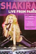 Watch Shakira Live from Paris Movie4k