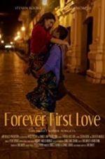 Watch Forever First Love Movie4k
