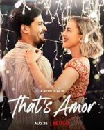 Watch That's Amor Movie4k
