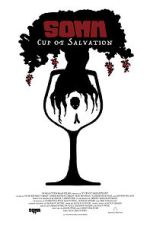Watch SOMM: Cup of Salvation Movie4k