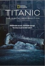 Watch Titanic: The Digital Resurrection (TV Special 2025) Movie4k