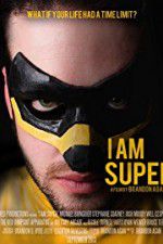 Watch I Am Super Movie4k
