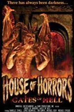 Watch House of Horrors: Gates of Hell Movie4k