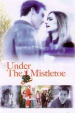Watch Under the Mistletoe Movie4k