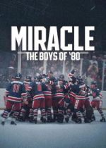 Watch Miracle: The Boys of \'80 Movie4k
