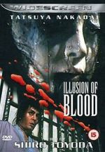 Watch Illusion of Blood Movie4k