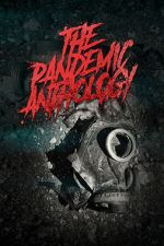 Watch The Pandemic Anthology Movie4k