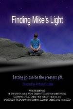 Watch Finding Mike's Light Movie4k