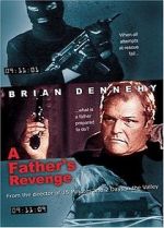 Watch A Father's Revenge Movie4k