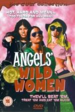 Watch Angels' Wild Women Movie4k