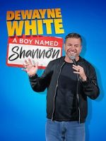 Watch Dewayne White: A Boy Named Shannon (TV Special 2025) Movie4k