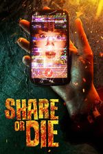 Watch Share or Die Movie4k