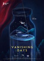 Watch Vanishing Days Movie4k