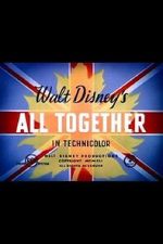 Watch All Together (Short 1942) Movie4k
