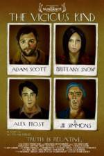 Watch The Vicious Kind Movie4k