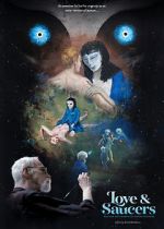 Watch Love and Saucers Movie4k