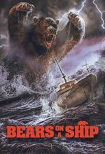 Watch Bears on a Ship Movie4k