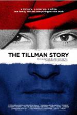 Watch The Tillman Story Movie4k