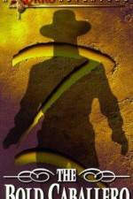 Watch The Bold Caballero Movie4k