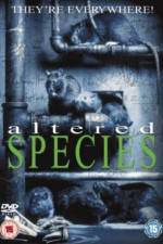 Watch Altered Species Movie4k