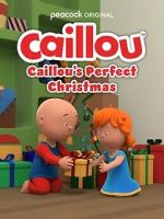 Watch Caillou\'s Perfect Christmas (TV Special 2022) Movie4k