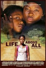 Watch Life, Above All Movie4k