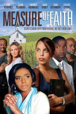 Watch Measure of Faith Movie4k