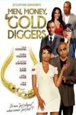 Watch Men, Money & Gold Diggers Movie4k