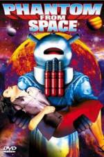 Watch Phantom from Space Movie4k