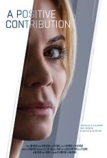 Watch A Positive Contribution (Short 2023) Movie4k