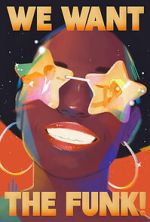 Watch We Want the Funk! Movie4k