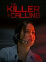 Watch The Killer is Calling Movie4k