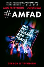 Watch #AMFAD: All My Friends Are Dead Movie4k