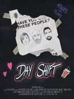 Watch Day Shift (Short 2017) Movie4k