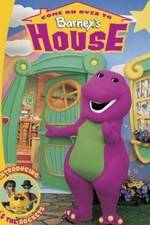 Watch Come on Over to Barney's House Movie4k