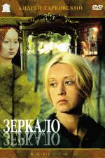 Watch The Mirror (Zerkalo) Movie4k