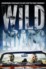 Watch Wild Roads Movie4k