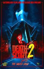Watch Death-Scort Service Part 2: The Naked Dead Movie4k
