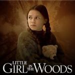 Watch Little Girl in the Woods Movie4k