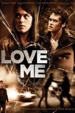 Watch Love Me Movie4k